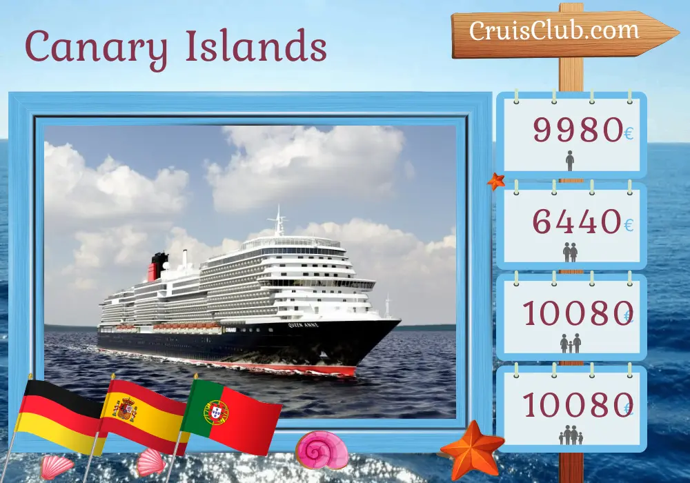 Cruise in the Canary Islands from Hamburg aboard Queen Anne ship with visits to Germany, Spain, and Portugal for 19 days