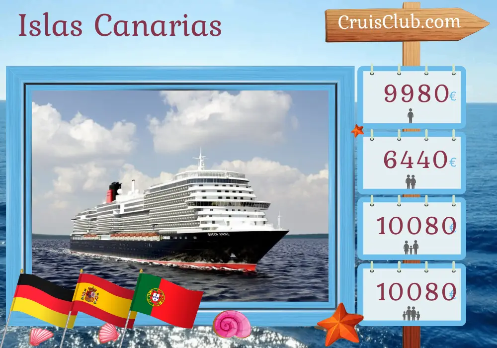 Crucero en las Islas Canarias desde Hamburgo a bordo del barco Queen Anne con visitas a Alemania, España y Portugal durante 19 días