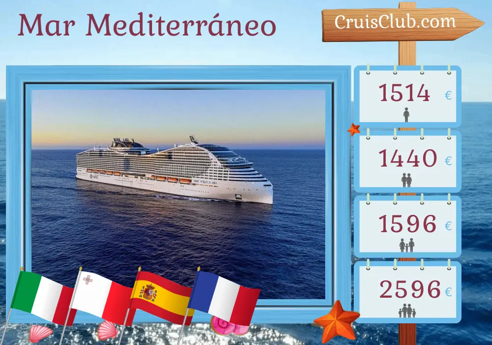 Crucero por el Mediterráneo desde Messina a bordo del barco MSC World Asia con visitas a Italia, Malta, España y Francia durante 8 días