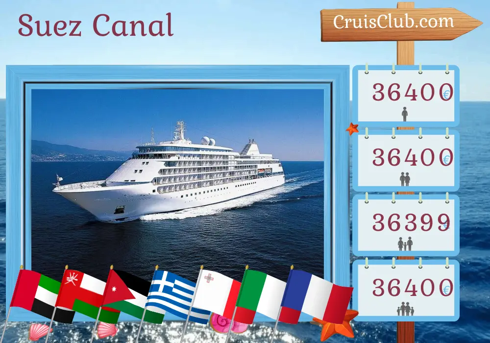 Cruise in the Suez Canal from Dubai to Nice aboard Silver Shadow ship with visits to United Arab Emirates, Oman, Jordan, Egypt, Greece, Malta, Italy, and France for 28 days