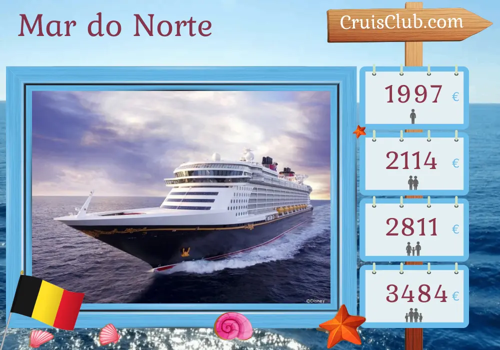 Cruzeiro no Mar do Norte a bordo do navio Disney Dream com visitas à Bélgica por 4 dias