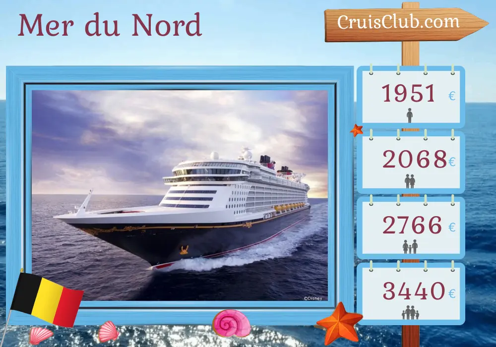 Croisière en mer du Nord depuis Southampton à bord du navire Disney Dream avec des visites en Belgique pendant 4 jours