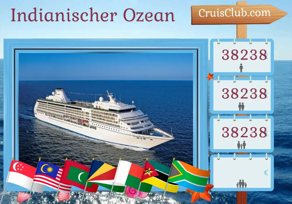 Kreuzfahrt im Indischen Ozean von Singapur nach Kapstadt an Bord des Schiffes Seven Seas Mariner mit Stops in Singapur, Malaysia, Thailand, Sri Lanka, Indien, Malediven, Seychellen, Madagaskar, Mayotte, Mosambik und Südafrika für 31 Tage