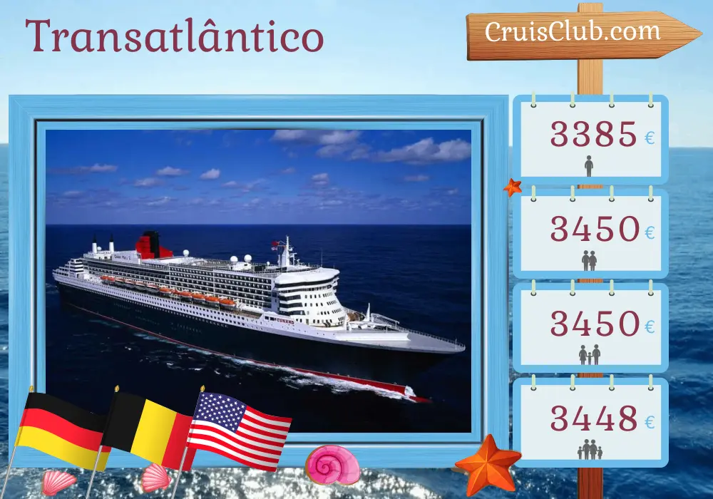 Cruzeiro no Transatlântico de Hamburgo para Nova Iorque a bordo do navio Queen Mary 2 com visitas à Alemanha, Bélgica e EUA por 11 dias