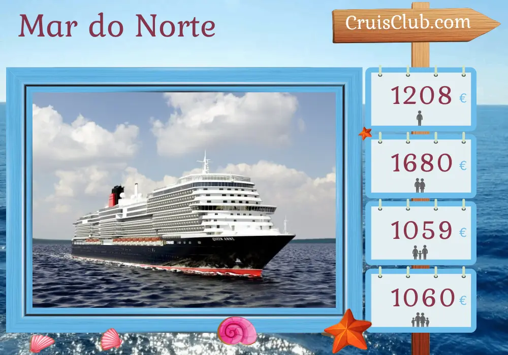 Cruzeiro no Mar do Norte a bordo do navio Queen Anne com visitas a por 5 dias