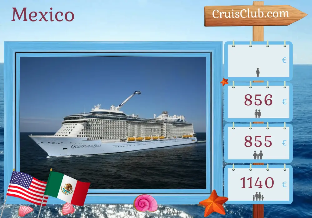Cruise in the Mexico from Los Angeles aboard Quantum of the Seas ship with visits to USA and Mexico for 6 days