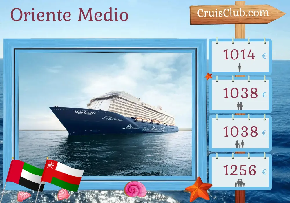 Crucero en Oriente Medio desde Dubai a bordo del barco Mein Schiff 4 con visitas a Emiratos Árabes Unidos y Omán por 8 días