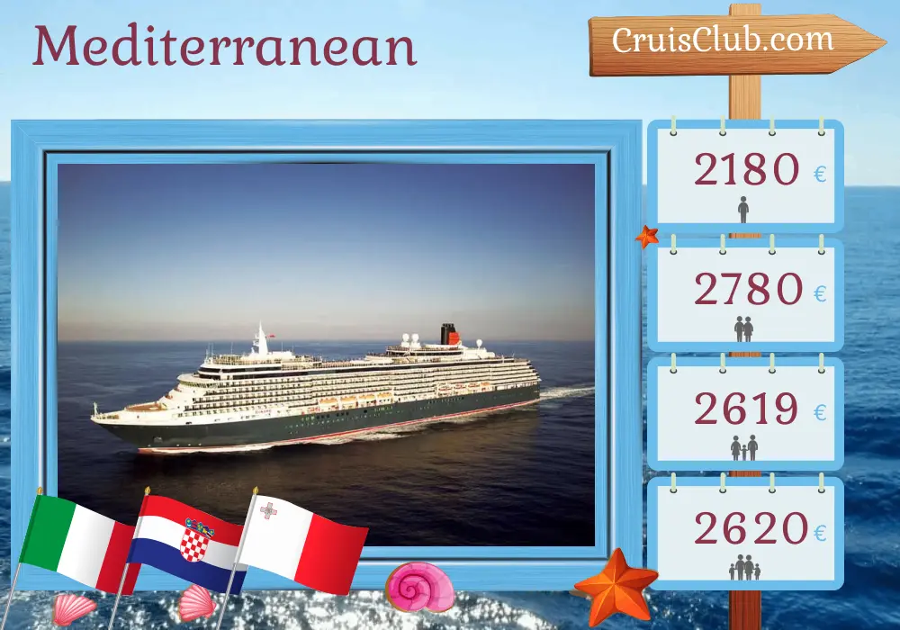 Cruise in the Mediterranean from Trieste to Civitavecchia aboard Queen Victoria ship with visits to Italy, Croatia, and Malta for 8 days
