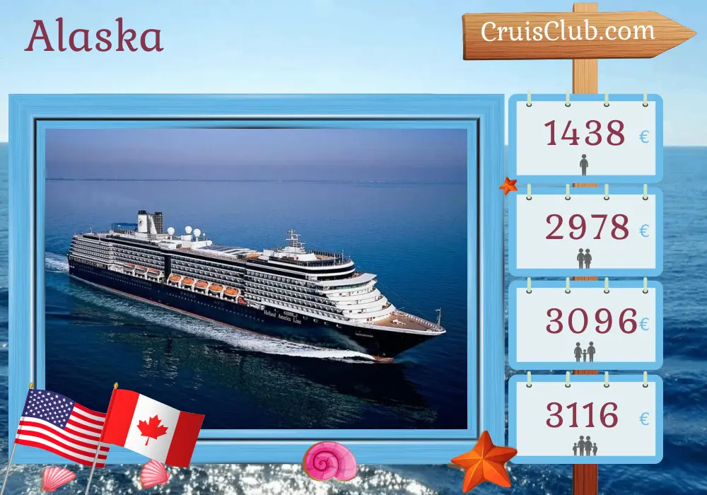 Cruise in the Alaska from Seattle aboard Noordam ship with visits to USA and Canada for 8 days