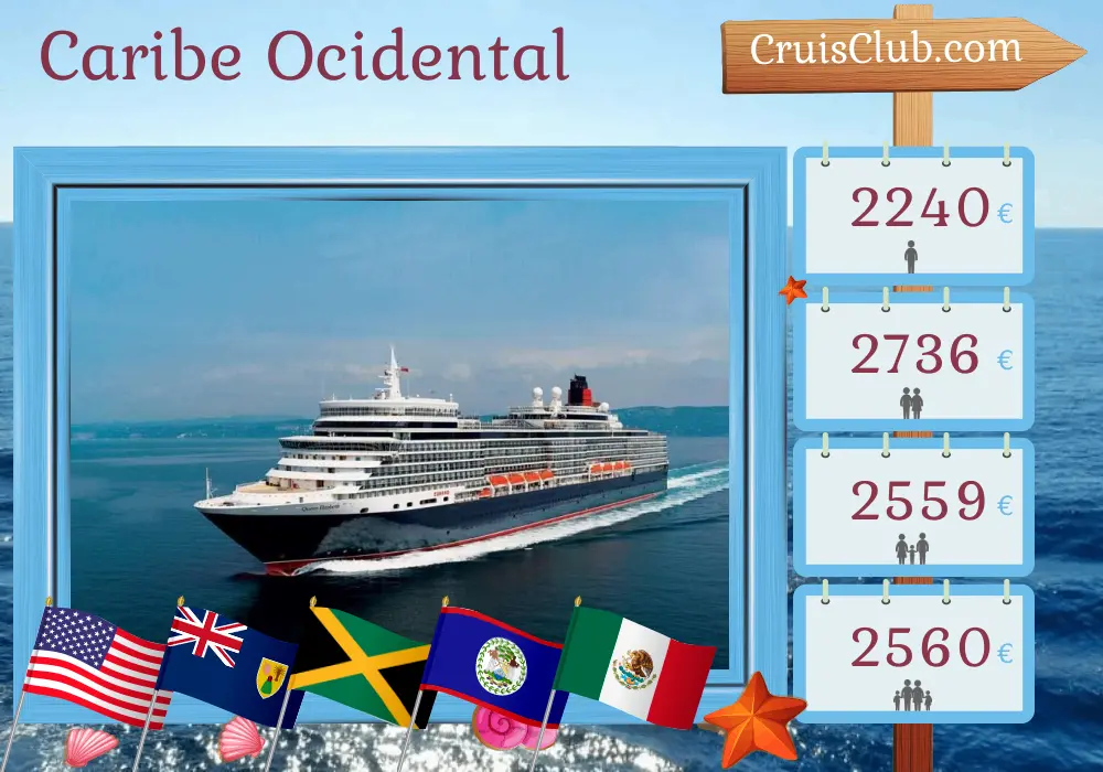 Cruzeiro no Caribe Ocidental a bordo do navio Queen Elizabeth com visitas aos EUA, Jamaica, Belize e México por 10 dias