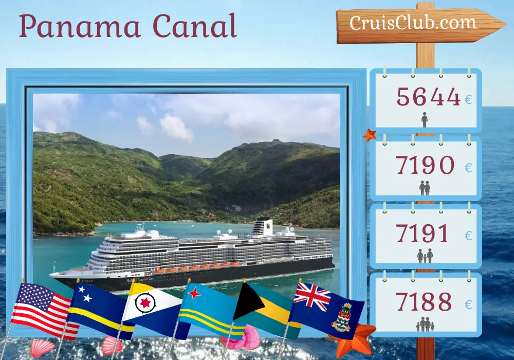 Cruise in the Panama Canal from Fort Lauderdale aboard Rotterdam ship with visits to USA, Curaçao, Aruba, Bahamas, Colombia, Panama, Costa Rica, and Cayman Islands for 22 days