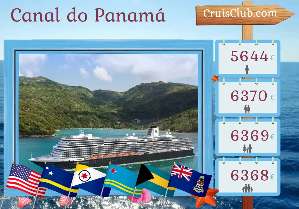 Cruzeiro no Canal do Panamá a bordo do navio Rotterdam com visitas aos EUA, Curaçao, Aruba, Bahamas, Colômbia, Panamá, Costa Rica e Ilhas Cayman por 22 dias